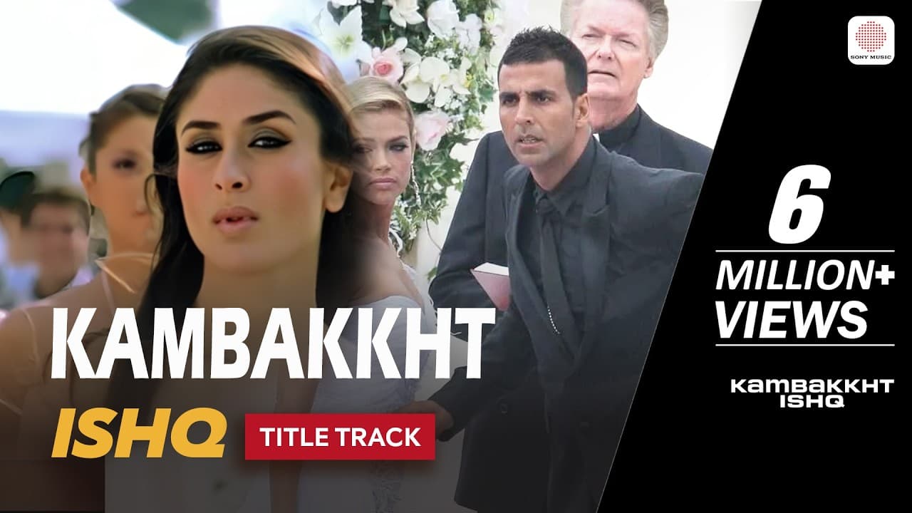 Kambakkht Ishq (Title Track) - Full Audio Song | Anu Malik | KK & Sunidhi Chauhan