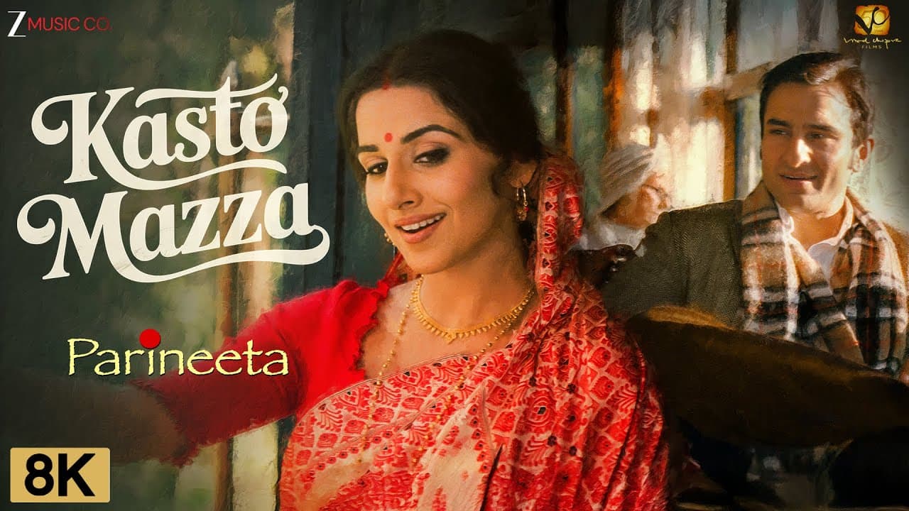 Kasto Mazza 8K Video | Parineeta | Saif Ali Khan, Vidya Balan | Sonu Nigam, Shreya Ghoshal, Shantanu
