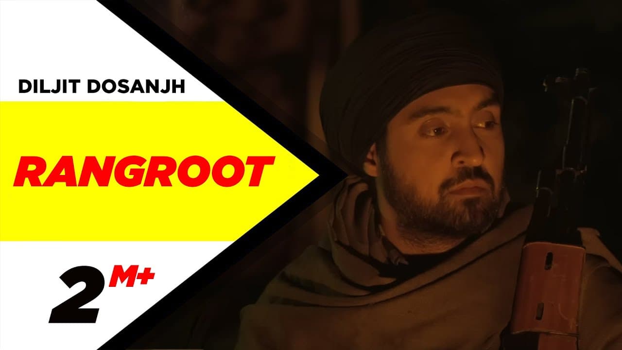 Rangroot | Diljit Dosanjh | Kirron Kher | Sonam Bajwa | Punjab 1984 | New Punjabi Song 2014