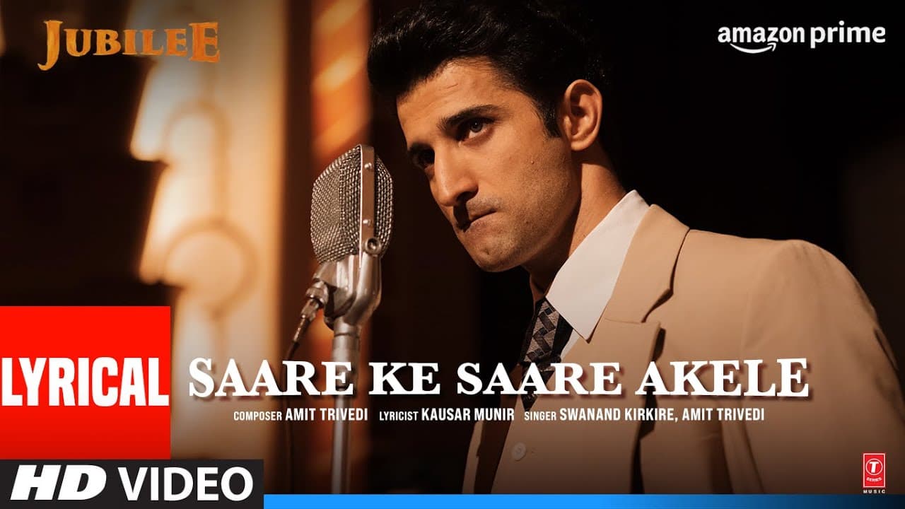 Saare Ke Saare Akele (Lyrical) Jubilee | Prime Video | Aditi,Aparshakti | Amit, Devenderpal,Kausar M