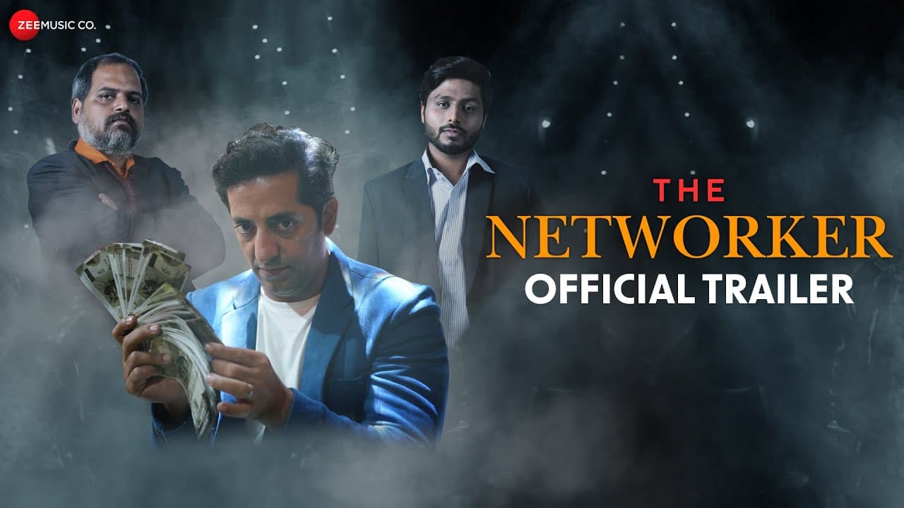 The Networker - Official Trailer | Vikram Kochhar | Durgesh Kumar | Ishtiyak Khan | Vindhya Tiwari