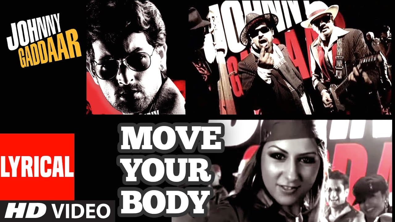 Move Your Body Lyrical | Johnny Gaddaar | Hard Kaur | Shankar Ehsaan Loy  | T-Series