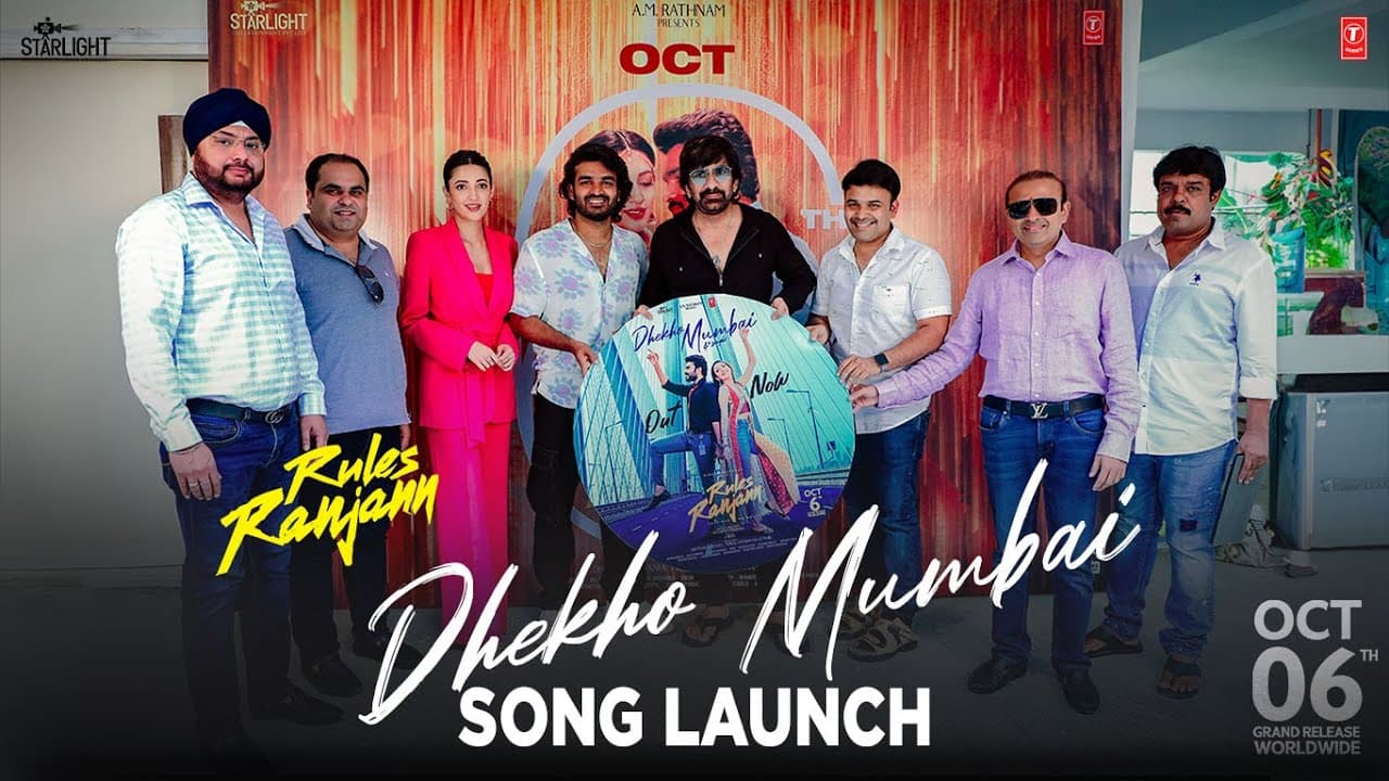 Rules Ranjann: Dhekho Mumbai (Song Launch): Ravi Teja | Kiran Abbavaram, Neha Sshetty | Rathinam K
