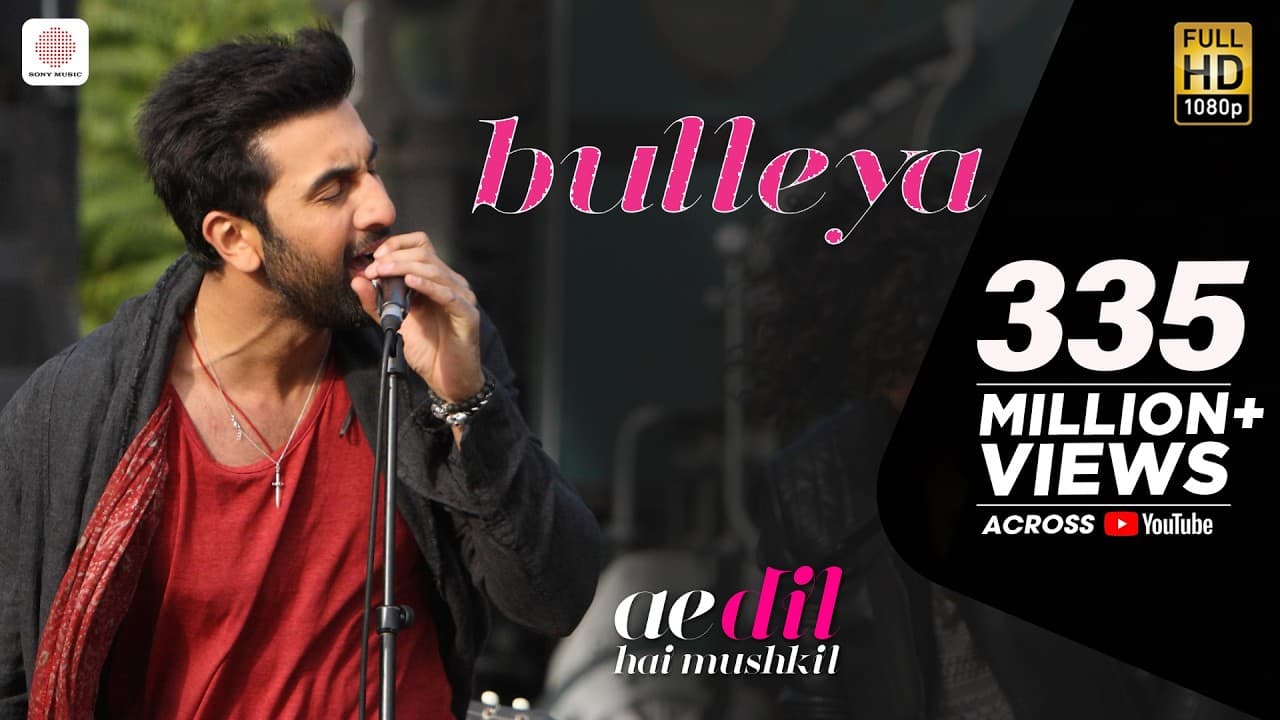 Bulleya – Ae Dil Hai Mushkil | Karan Johar | Aishwarya, Ranbir, Anushka | Pritam | Amit Mishra