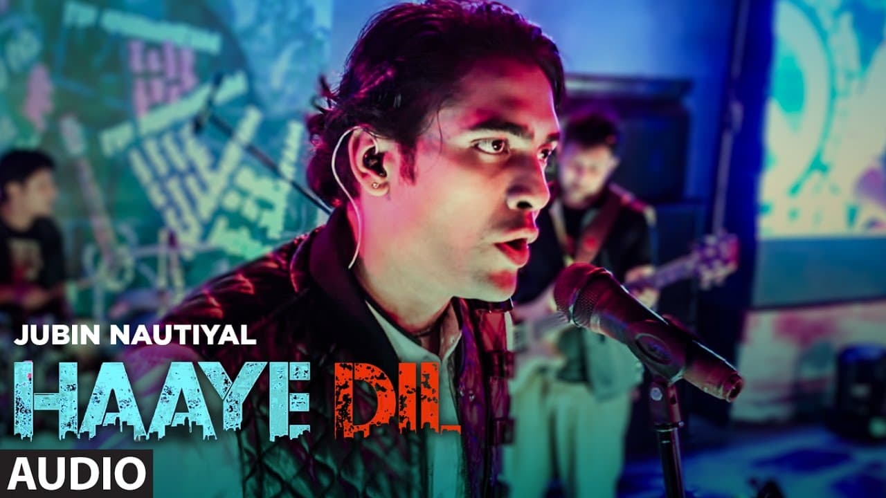 Jubin Nautiyal : Haaye Dil (Full Audio Song) | T-Series