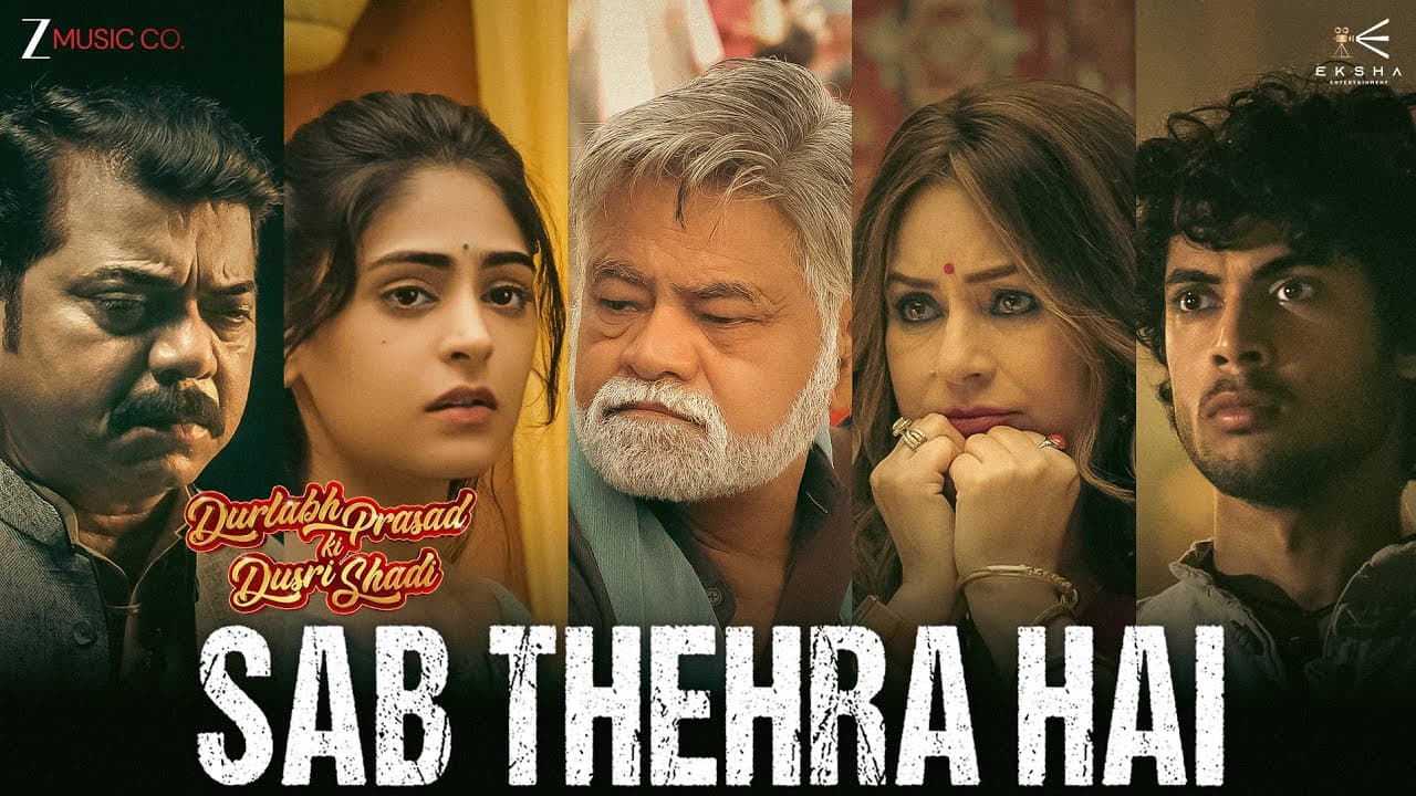 Sab Thehra Hai - Durlabh Prasad Ki Dusri Shaadi | Sanjay M, Mahima C | Anurag S | Divya K, Harsha B