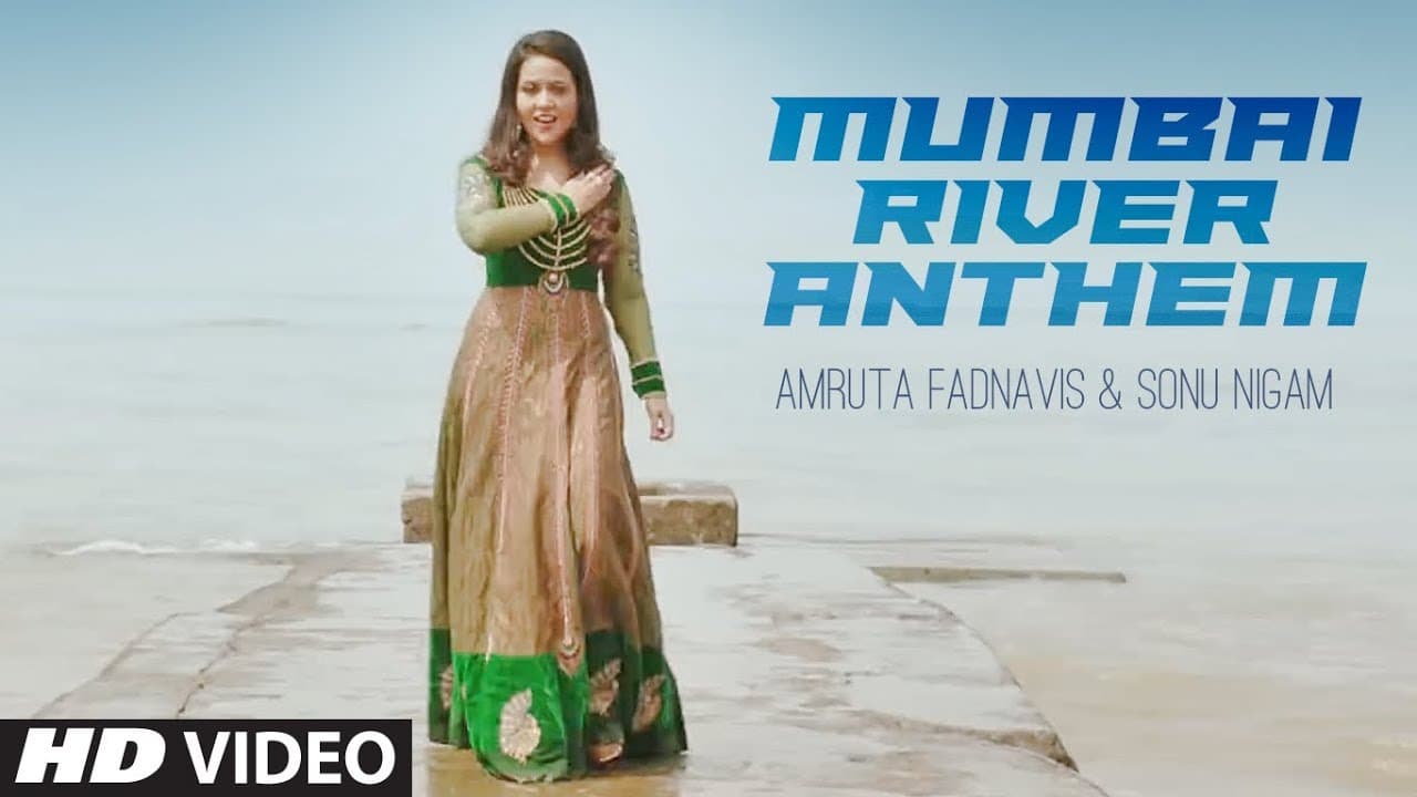 Mumbai River Anthem  | Amruta Fadnavis & Sonu Nigam | Leelaa | Sachin Gupta|| Kaamod Subhash