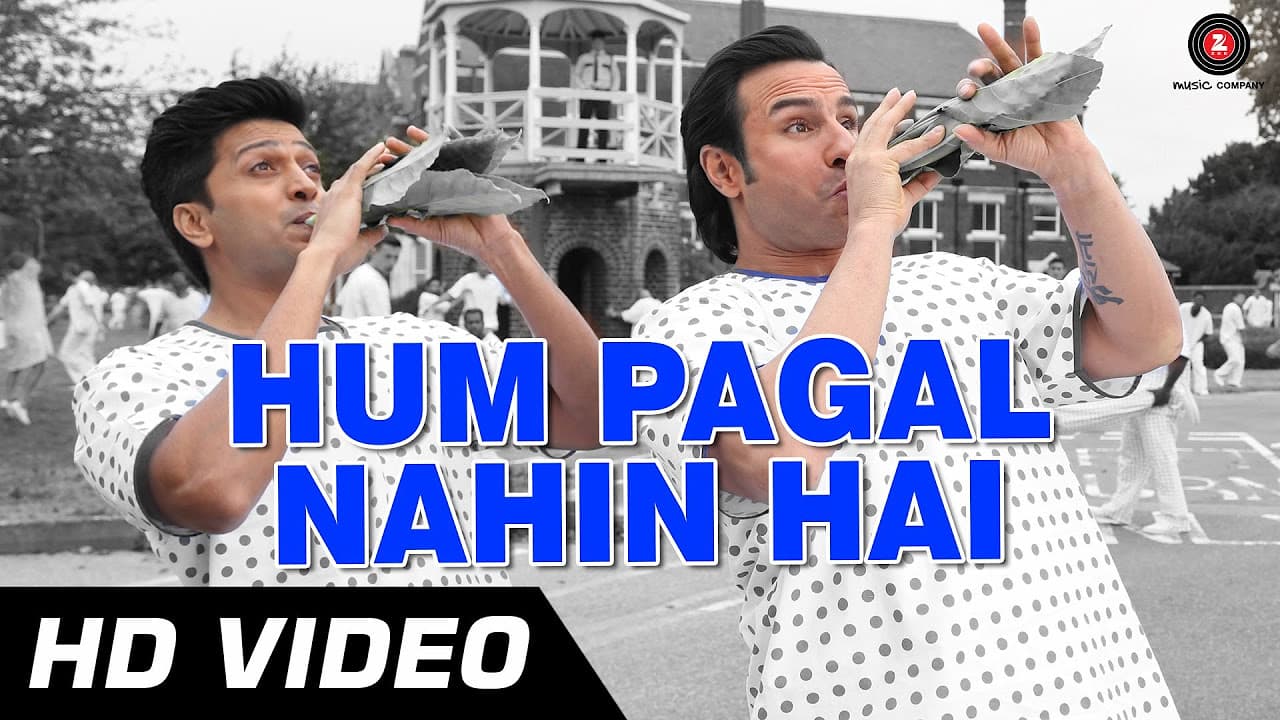 Hum Pagal Nahin Hai Official HD Video | Humshakals | Saif & Ritiesh | Himesh Reshammiya | 1080p