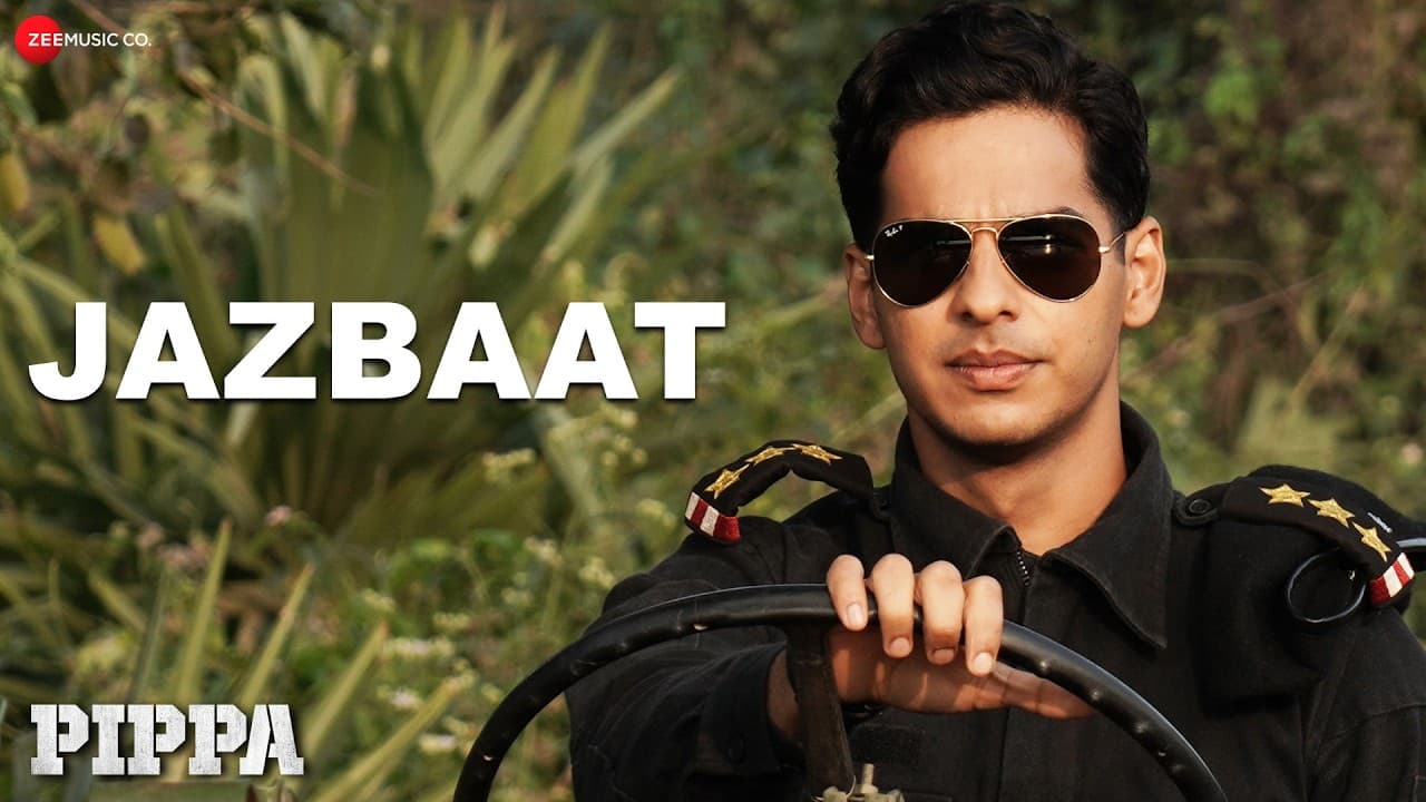 Jazbaat | Pippa | Ishaan & Mrunal Thakur | A. R. Rahman, Jubin Nautiyal, Shilpa Rao | Lyrical