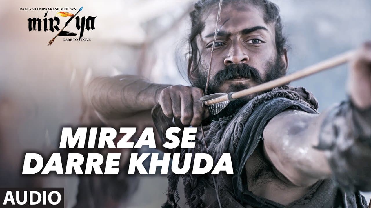 MIRZA SE DARRE KHUDA Full Audio Song | MIRZYA | Daler Mehndi | Gulzar