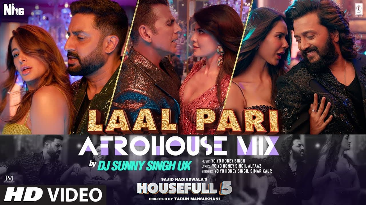 Laal Pari Afro House Mix: Yo Yo Honey Singh | Akshay,Abhishek,Riteish,Jacqueline,Sonam,Nargis