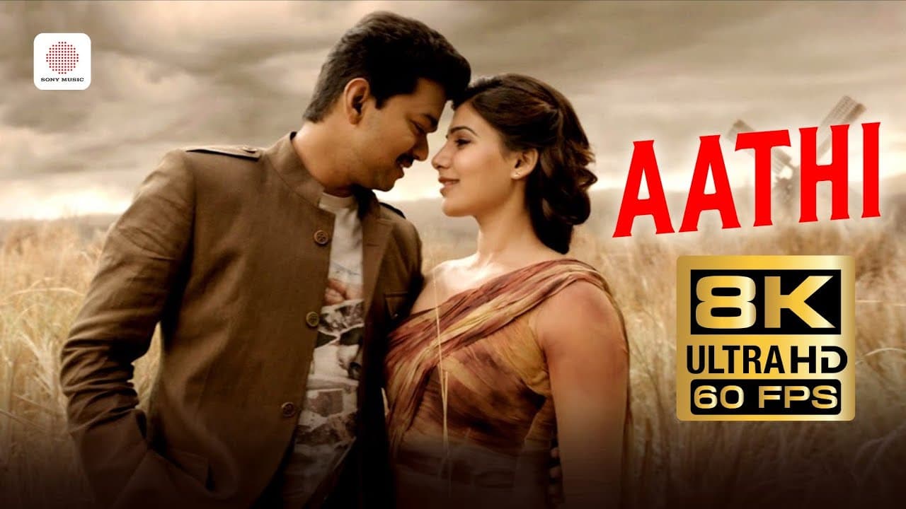 Aathi 8K 60FPS Video Song | Kaththi | Vijay | Samantha Ruth Prabhu | Anirudh Ravichander