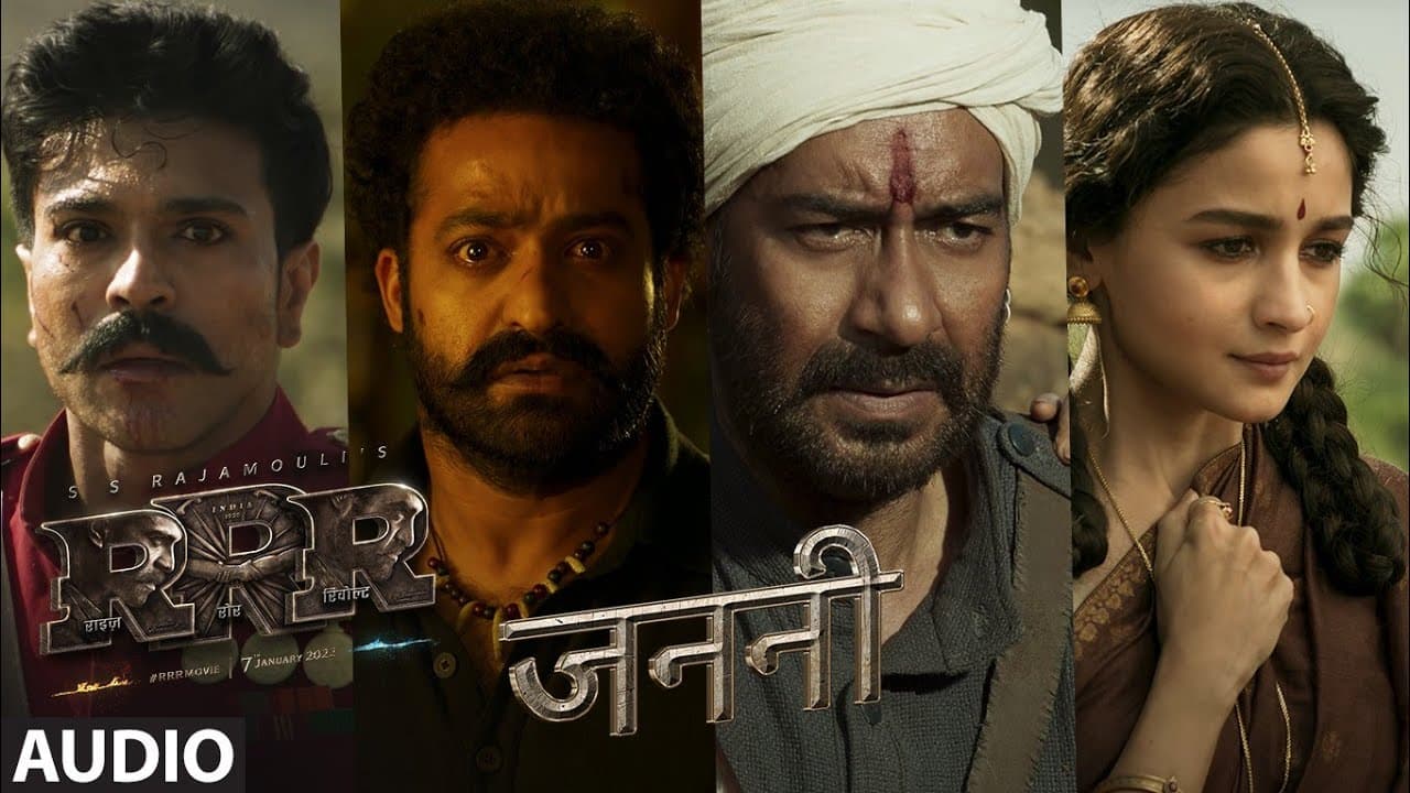 Janani (Hindi Audio Track) - RRR - M M Kreem | NTR, Ram Charan, Ajay Devgn, Alia Bhatt |SS Rajamouli