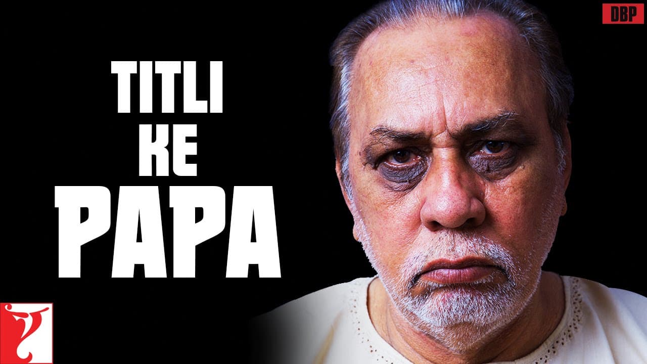 Mere Papa - Ghar Ke Sabse Bade, Samajhdar - Titli