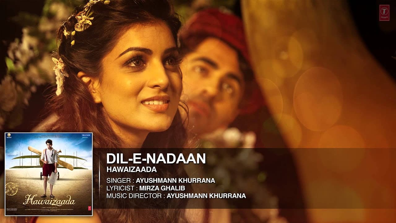'Dil-e-Nadaan' Full Audio Song | Ayushmann Khurrana | Hawaizaada | T-Series