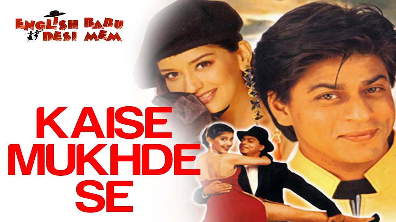 Kaise Mukhde Se - English Babu Desi Mem | Shahrukh Khan & Sonali Bendre | Asha Bhosle | Nikhil Vinay