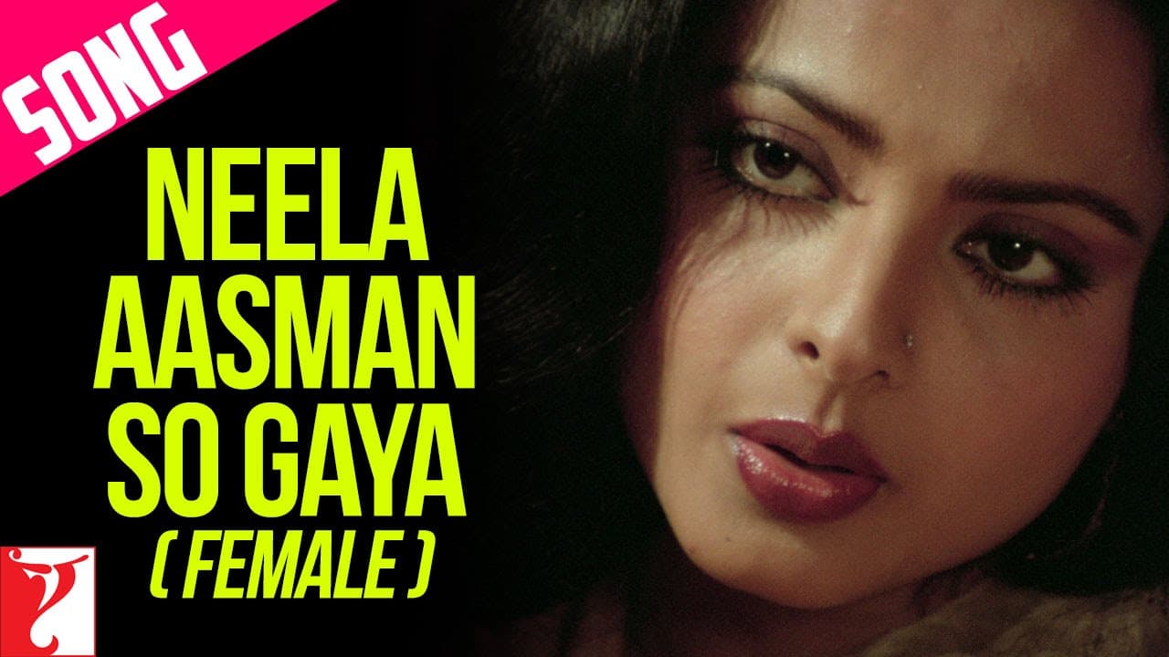 Neela Aasman So Gaya (Female) | Song | Silsila | Amitabh Bachchan | Rekha | Jaya | Lata Mangeshkar
