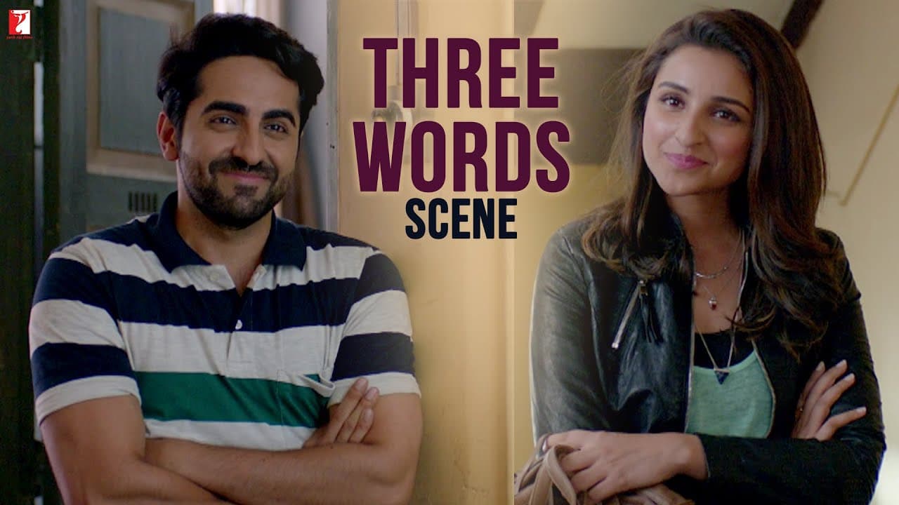 Three Words | Scene | Meri Pyaari Bindu | Ayushmann Khurrana | Parineeti Chopra