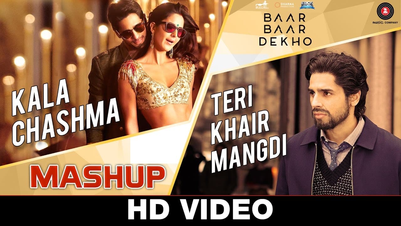 Kala Chashma & Teri Khair Mangdi Mashup - DJ Kiran Kamath | Baar Baar Dekho | Sidharth M, Katrina K