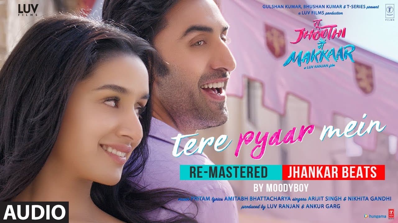 Tere Pyaar Mein (Jhankar Beat) (Audio): Ranbir Kapoor,Shraddha Kapoor | Pritam,Arijit Singh,DJ Moody