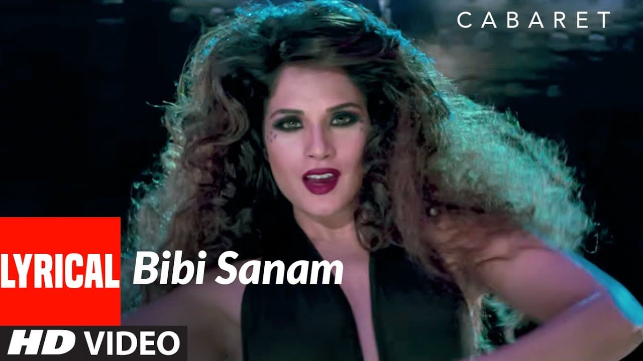 Bibi Sanam Lyrical Song | CABARET | Richa Chadda Gulshan Devaiah, S. Sreesanth | Usha Uthup