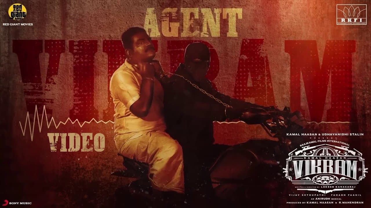 Agent Vikram Theme Video - Vikram | Kamal Haasan | ANIRUDH RAVICHANDER | Lokesh Kanagaraj
