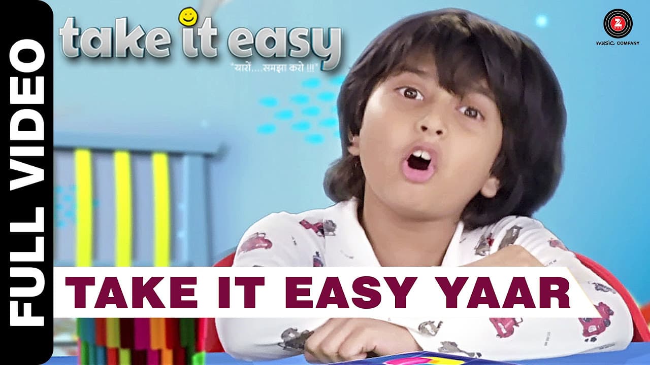 Take It Easy Yaar Full Video | Raj Zutshi, Anang Desai & Dippanita Sharma | Take It Easy
