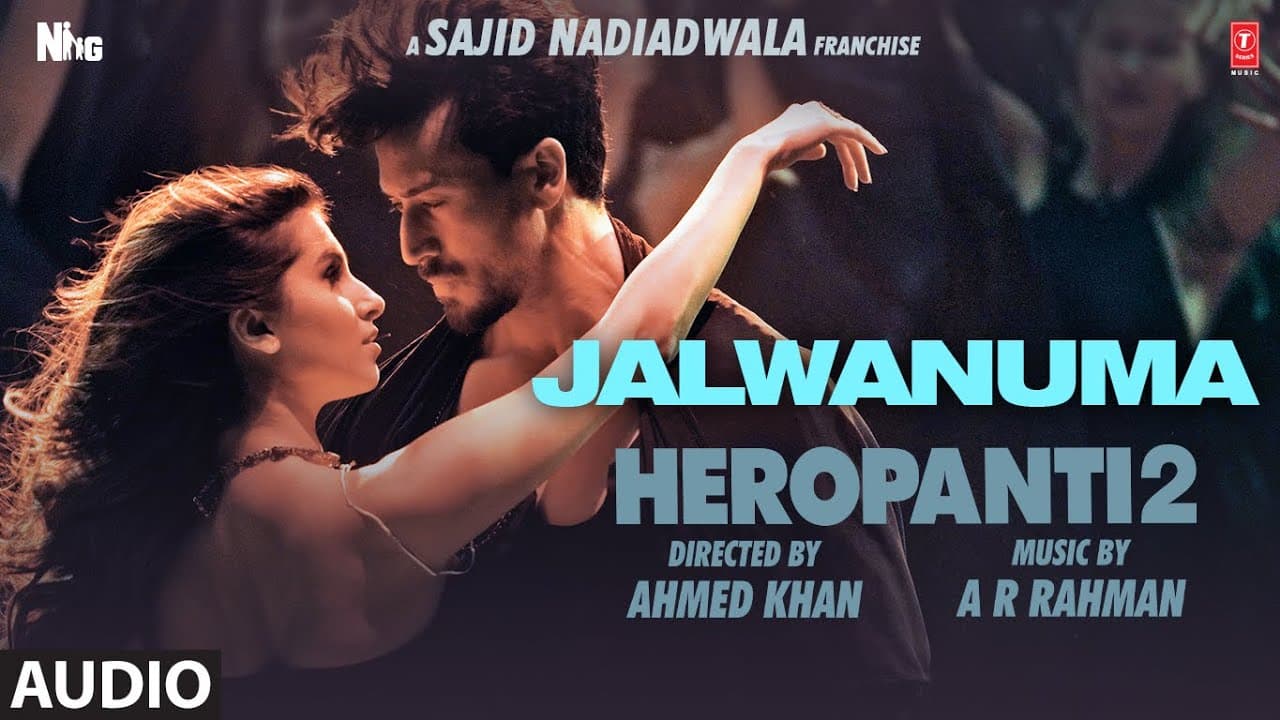 Jalwanuma (Audio) HEROPANTI 2 |Tiger Tara @A. R. Rahman  Pooja Javed A Mehboob Sajid N Bhushan K