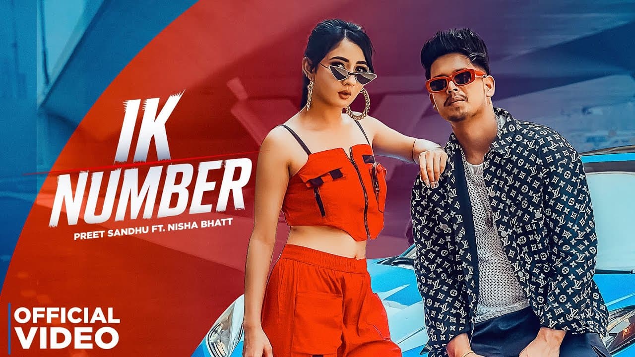 Ik Number | Preet Sandhu Ft. Nisha Bhatt | New Hindi Songs 2025 | Latest Hindi Songs 2025