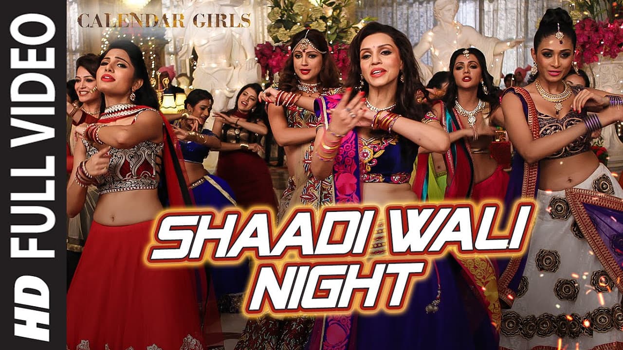 Calendar Girls: Shaadi Wali Night FULL VIDEO Song | Aditi Singh Sharma | T-Series