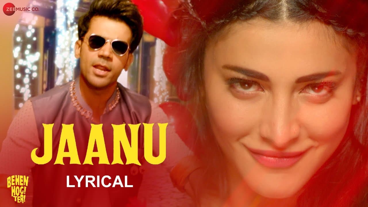 Jaanu - Lyrical | Behen Hogi Teri | Rajkummar Rao, Shruti Haasan | Juggy D, Shivi, Raftaar | Rishi R