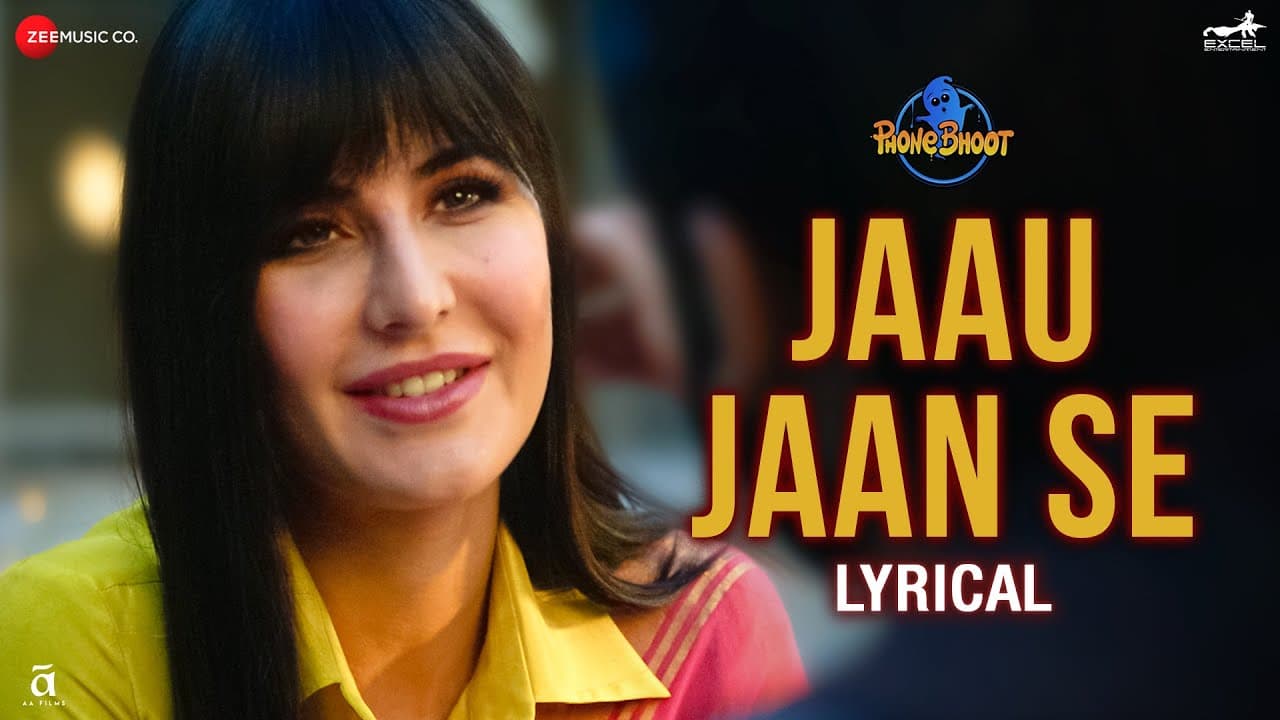 Jaau Jaan Se - Lyrical | Phone Bhoot | Katrina Kaif, Armaan R | Rochak Kohli | Lisa Mishra | Kumaar