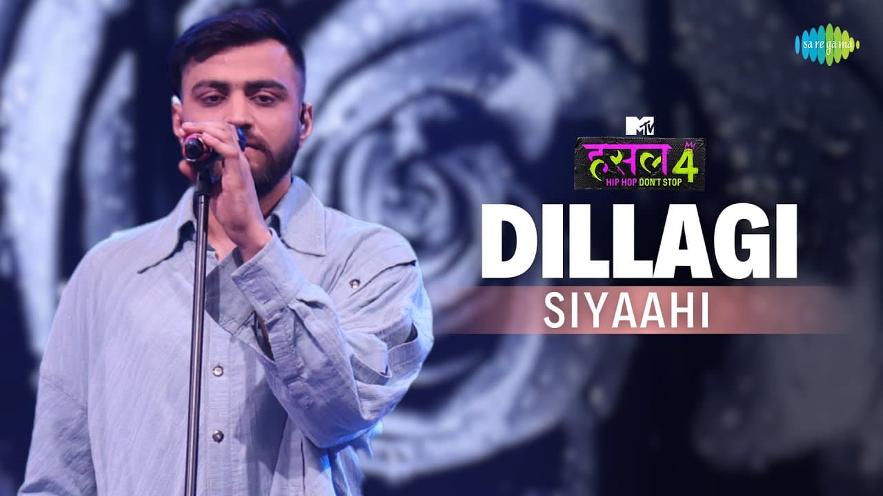 Dillagi | Siyaahi | MTV Hustle 4