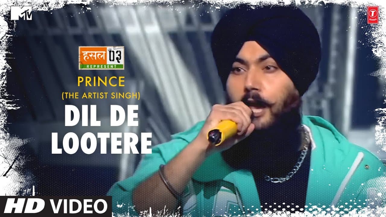 Dil De Lootere: Prince the Artist Singh, Karan Kanchan | Mtv Hustle Season 3 REPRESENT | Hustle 3.0