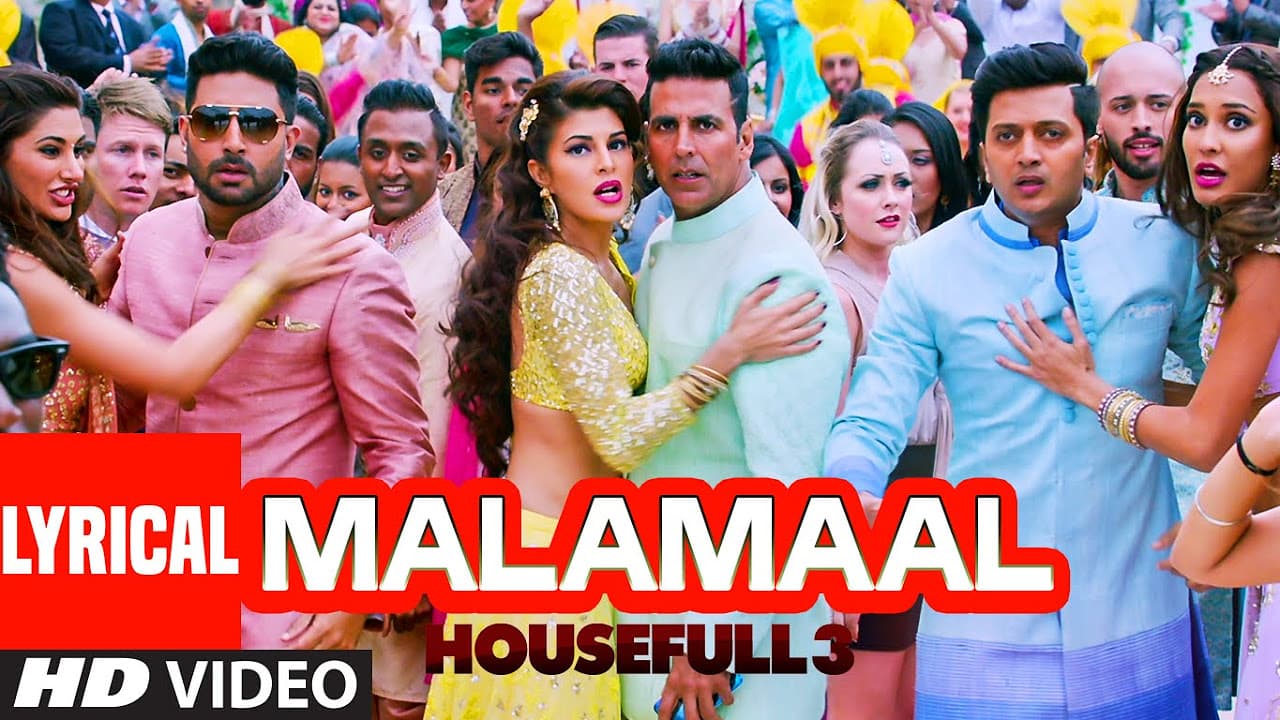 MALAMAAL Full Song with Lyrics | HOUSEFULL 3 | T-SERIES