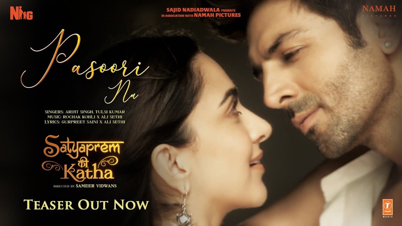 Pasoori Nu (Teaser) |SatyaPrem Ki Katha | Kartik, Kiara |Arijit, Rochak, Ali, Tulsi |Sajid N, Sameer