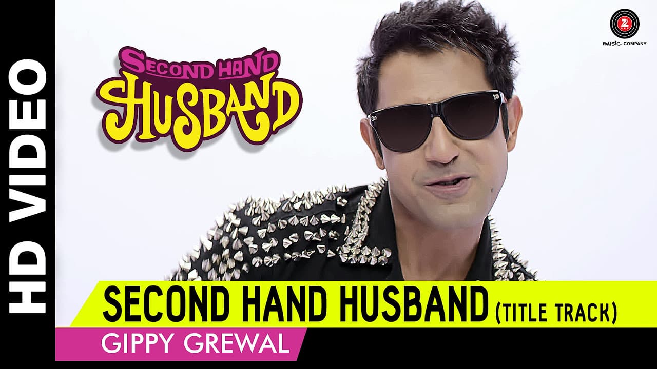 Song Second Hand Husband (Title Track) | Dharamendra, Gippy Grewal, Tina Ahuja