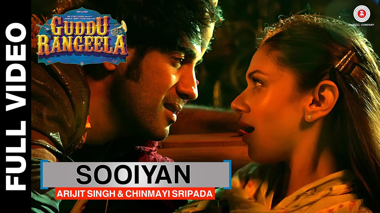 Sooiyan | Guddu Rangeela | Aditi Rao Hydari & Amit Sadh | Arijit Singh & Chinmayi Sripada