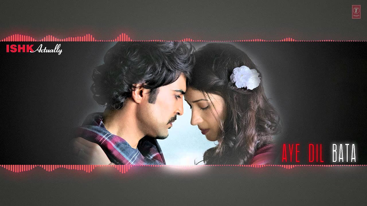 Aye Dil Bata Full Song (Audio) Arijit Singh | Ishk Actually