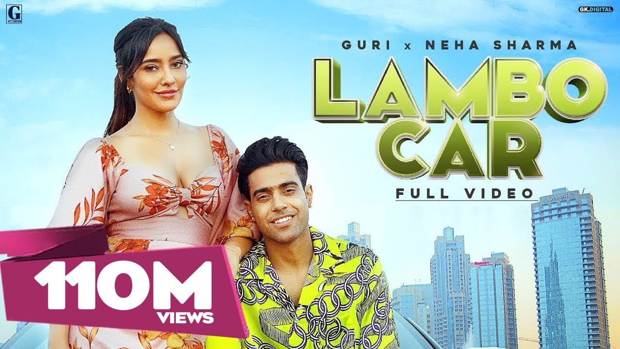 Lambo Car : Guri Ft. Neha Sharma (Full Video) Sukhe | Satti Dhillon | Simar Kaur | Geet MP3