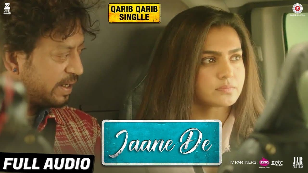 Jaane De - Full Audio | Qarib Qarib Singlle | Irrfan I Parvathy | Vishal Mishra