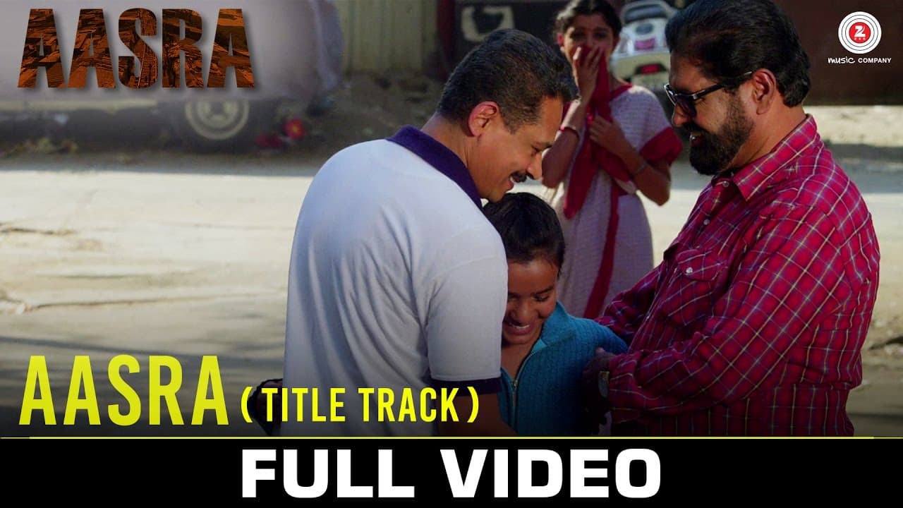Aasra (Title Track) - Full Video | Aasra | Sadanand Shetty, Atul K & Sunil Pal | Siddharth Mahadevan