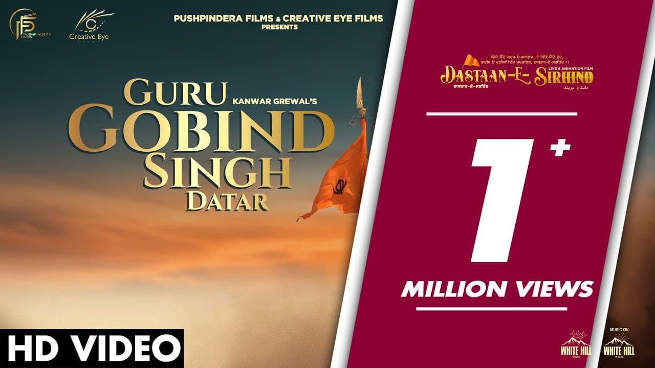 GURU GOBIND SINGH DATAR : Kanwar Grewal | Dastaan-E-Sirhind | Punjabi Songs 2023 | Punjabi Movie