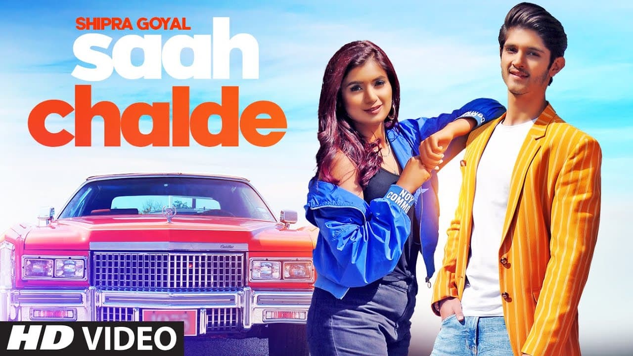 Shipra Goyal: Saah Chalde (Official Video) Rohan Mehra | Mix Singh | Nikk | Latest Song 2020
