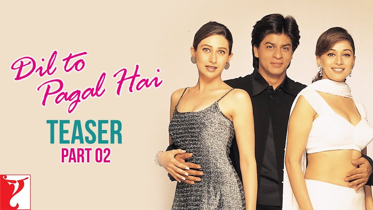 Dil To Pagal Hai | Teaser 2 | Shah Rukh Khan, Madhuri Dixit, Karisma Kapoor | Yash Chopra