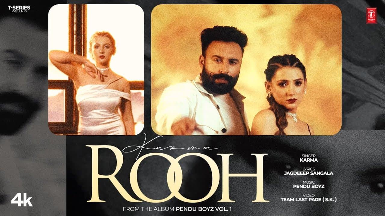 ROOH (OFFICIAL MUSIC VIDEO) | KARMA | LATEST PUNJABI SONGS 2025