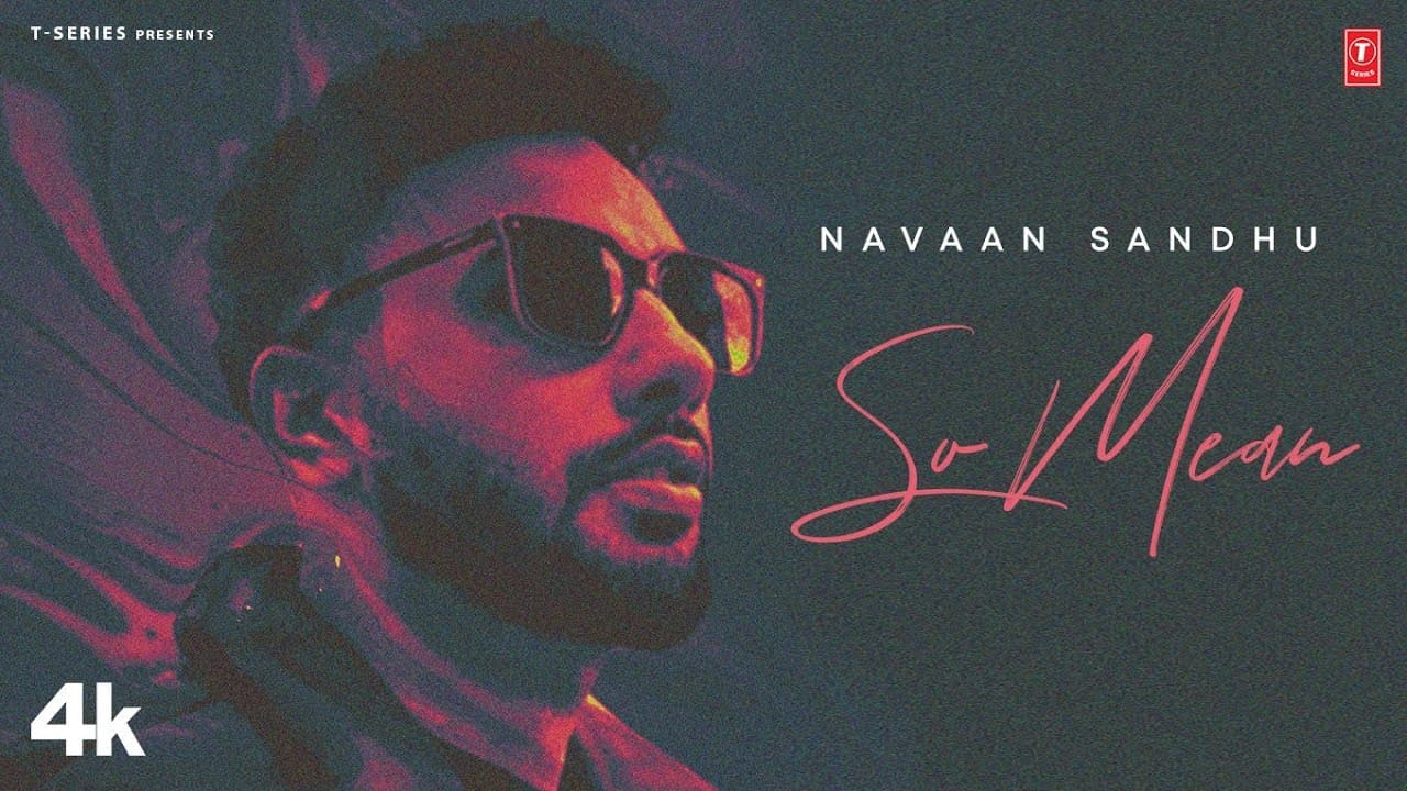 So Mean (Official Video) Navaan Sandhu, Lejend | Latest Punjabi Songs 2022 | T-Series
