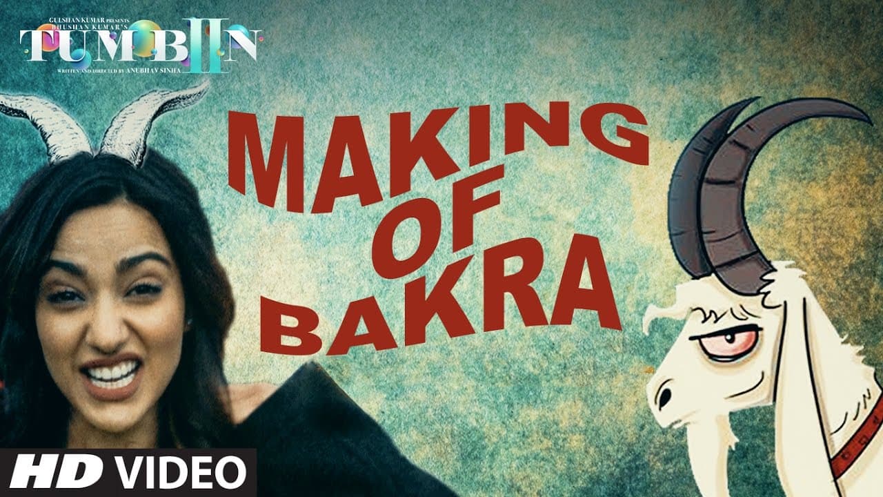 Making of Bakra | Tum Bin 2 | Neha Sharma, Aditya Seal, Aashim Gulati