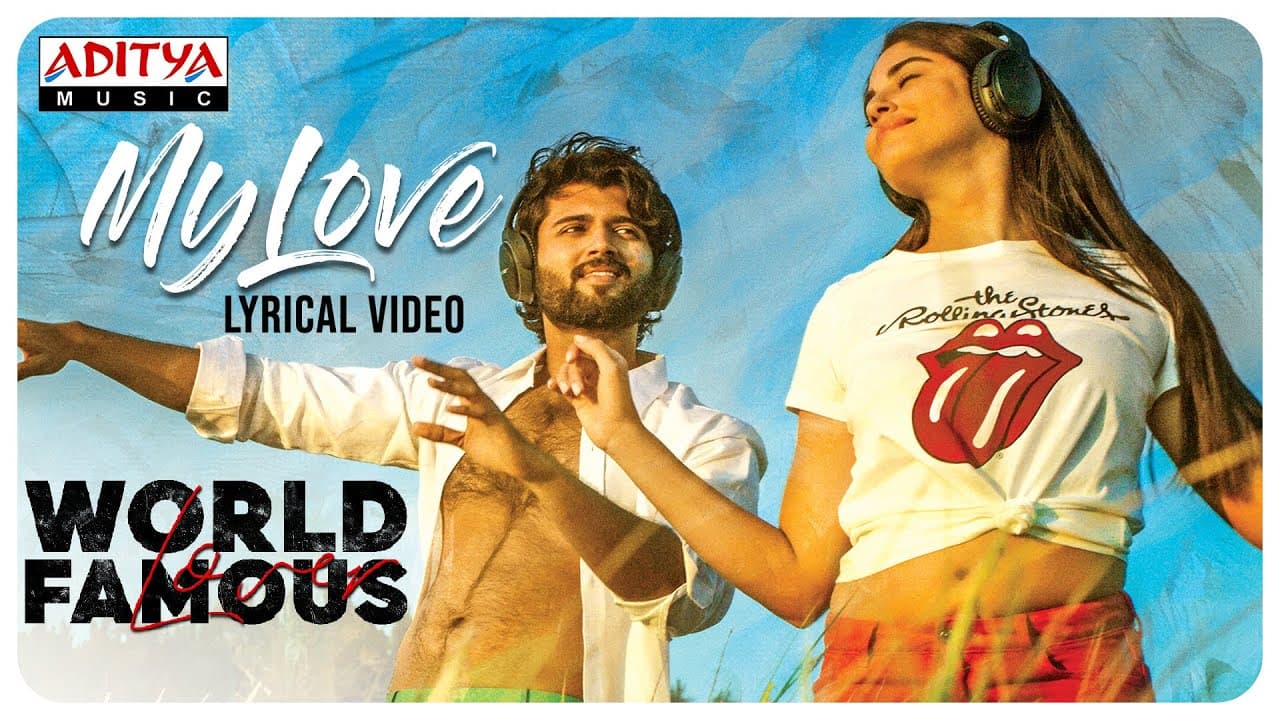My Love Lyrical Video | Vijay Deverakonda | RaashiKhanna|Catherine|IzabelleLeite|AishwaryaRajesh