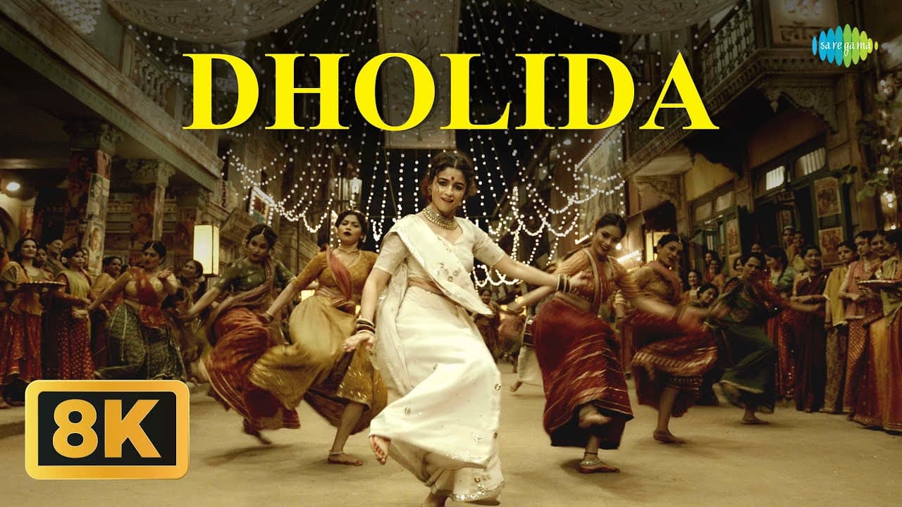 Dholida - 8K Video | Gangubai Kathiawadi | Sanjay Leela Bhansali | Alia Bhatt | Ajay Devgn